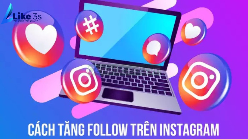 Hướng dẫn tăng Follow trên Instagram